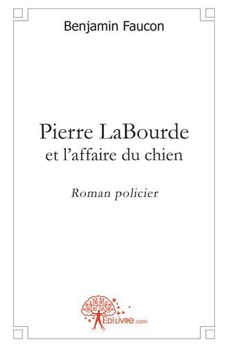Pierre labourde et l'affaire du chien