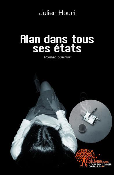 Alan dans tous ses états