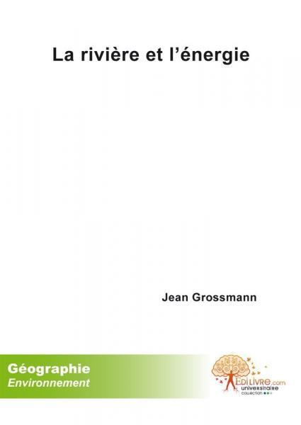 La rivière et l'énergie