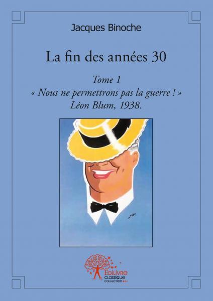 La fin des années 30