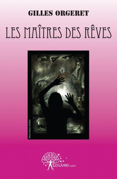 Les maîtres des rêves