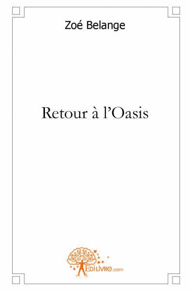 Retour à l'oasis
