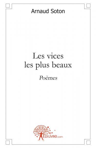 Les vices les plus beaux