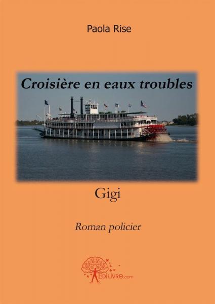 Croisière en eaux troubles