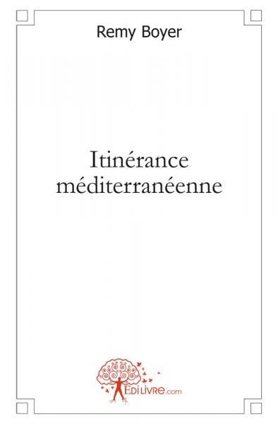 Itinérance méditerranéenne