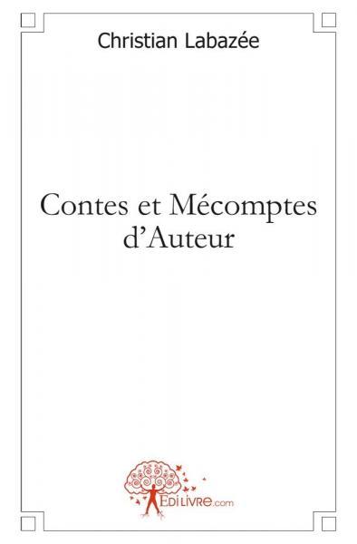 Contes et mécomptes d'auteur