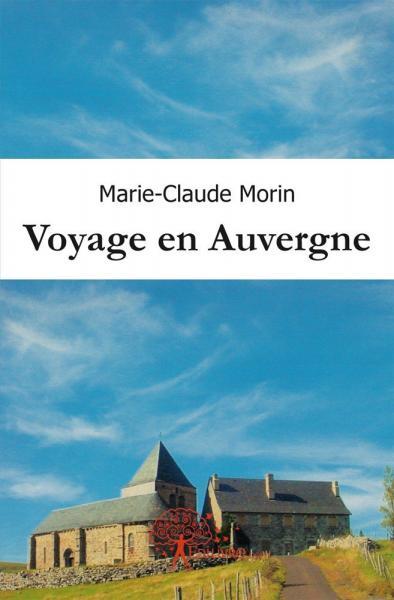 Voyage en auvergne