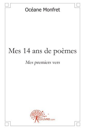 Mes 14 ans de poèmes