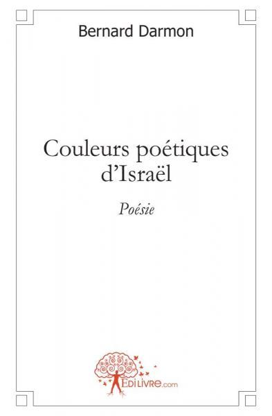 Couleurs poétiques d'israël