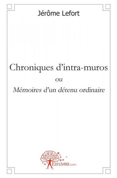 Chroniques d'intra muros