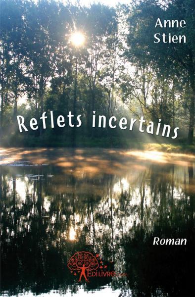 Reflets incertains