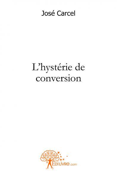 L'hystérie de conversion