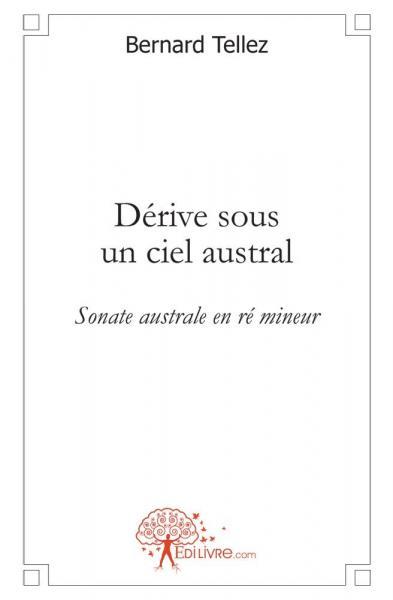 Dérive sous un ciel austral