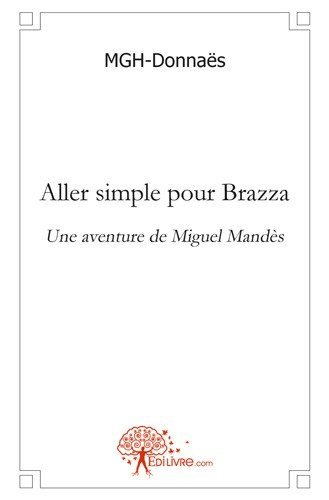 Aller simple pour brazza