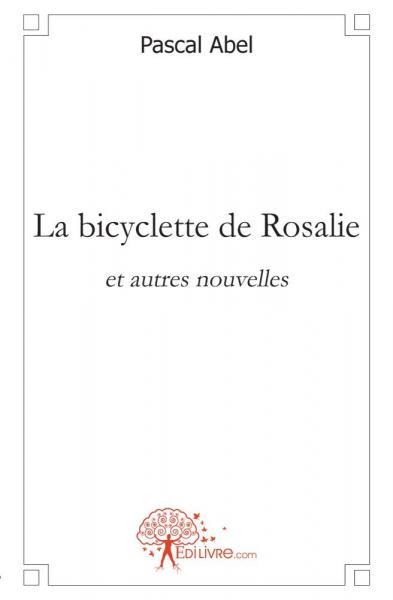 La bicyclette de rosalie