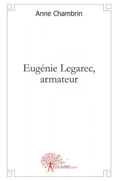 Eugénie legarec, armateur