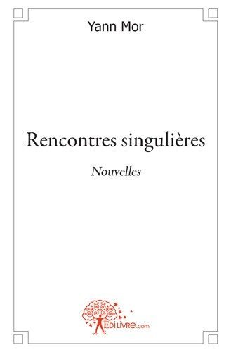 Rencontres singulières