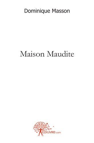 Maison maudite