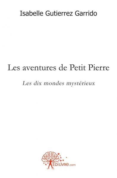 Les aventures de petit pierre