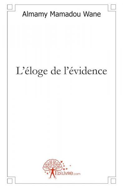 L'éloge de l'évidence