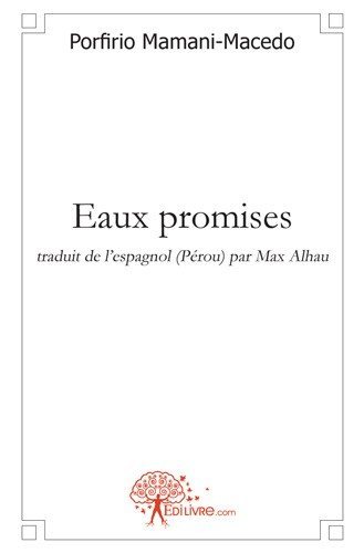 Eaux promises