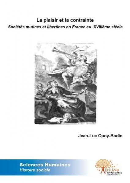 Le plaisir et la contrainte.