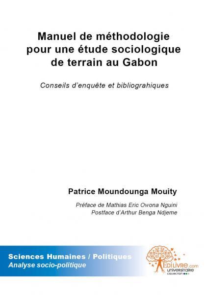 Manuel de méthodologie pour une étude sociologique de terrain au gabon
