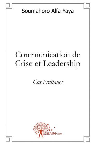 Communication de crise et leadership