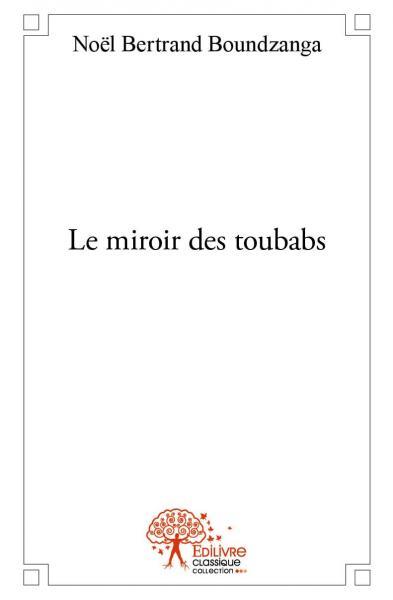 Le miroir des toubabs