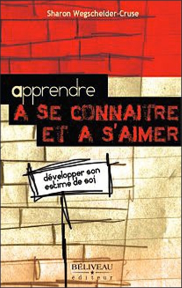 Apprendre à se connaître et à s'aimer