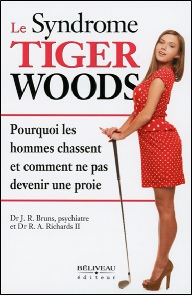 Le Syndrome Tiger Woods