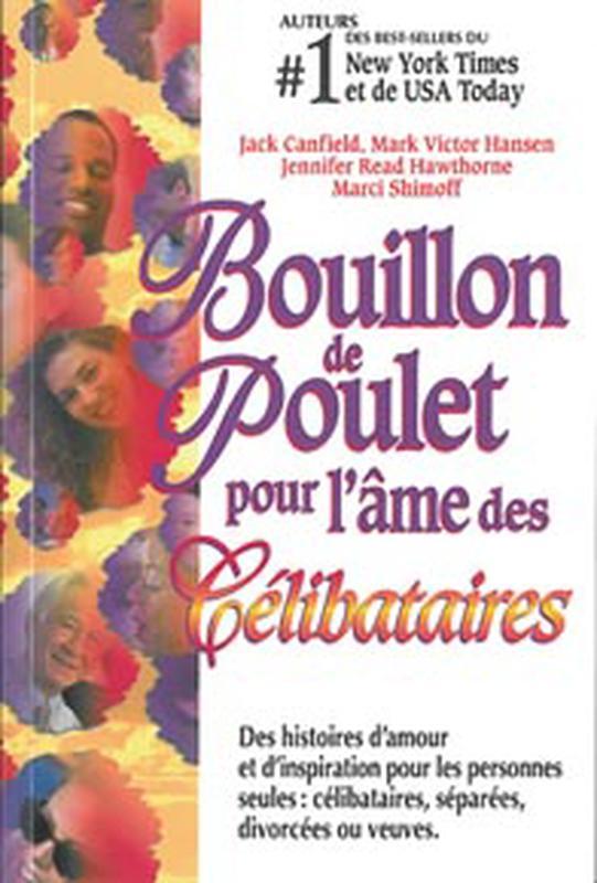 Bouillon de poulet pour célibataires