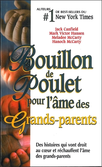 Bouillon de poulet pour l'âme des Grands-parents - poche