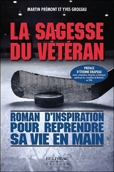 La sagesse du vétéran - Roman d'inspiration pour reprendre sa vie en main