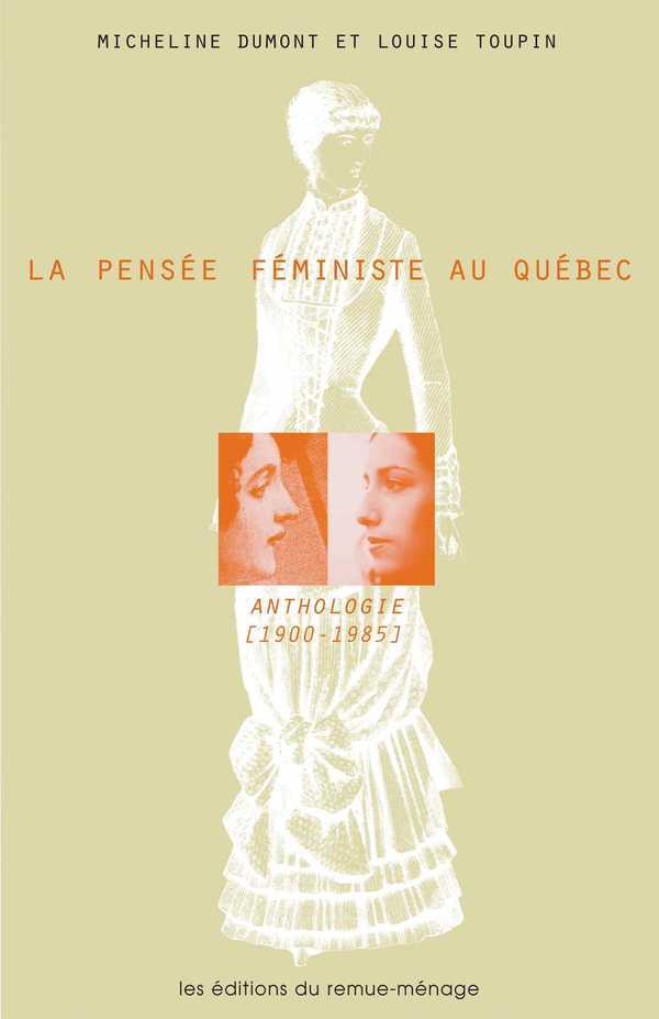 Pensée féministe au Québec (La)