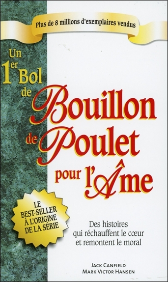 Un 1er bol de bouillon de poulet pour l'âme - poche