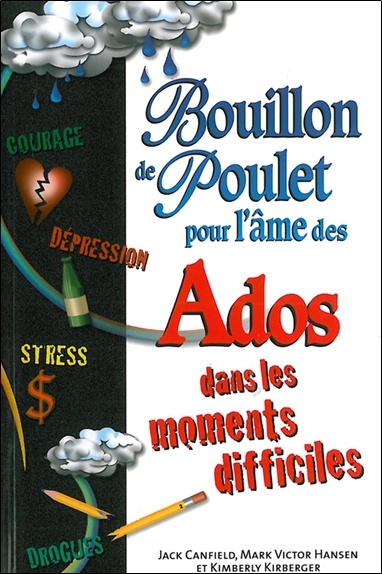 Bouillon de poulet pour Ados dans les moments difficiles