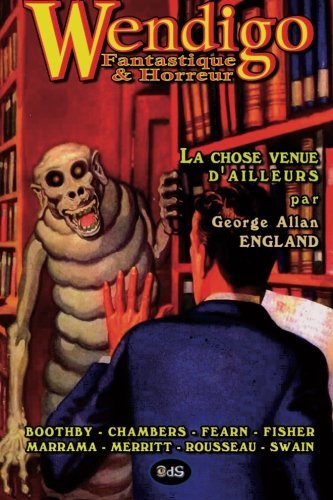 Wendigo - Fantastique & Horreur - Volume 03