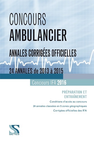 CONCOURS AMBULANCIER - ANNALES CORRIGES 2013/2014