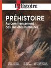 L'Histoire Les Collections HS n°101 : Préhistoire