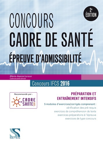 CONCOURS CADRE DE SANTE 2016 - EPREUVE D'ADMISSIBILITE
