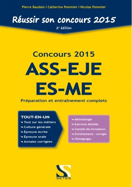 REUSSIR SON CONCOURS ASS - EJE - ES - ME 2015