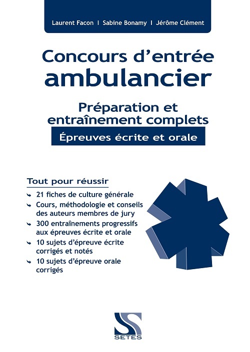CONCOURS D'ENTREE AMBULANCIER - ENTRAINEMENT