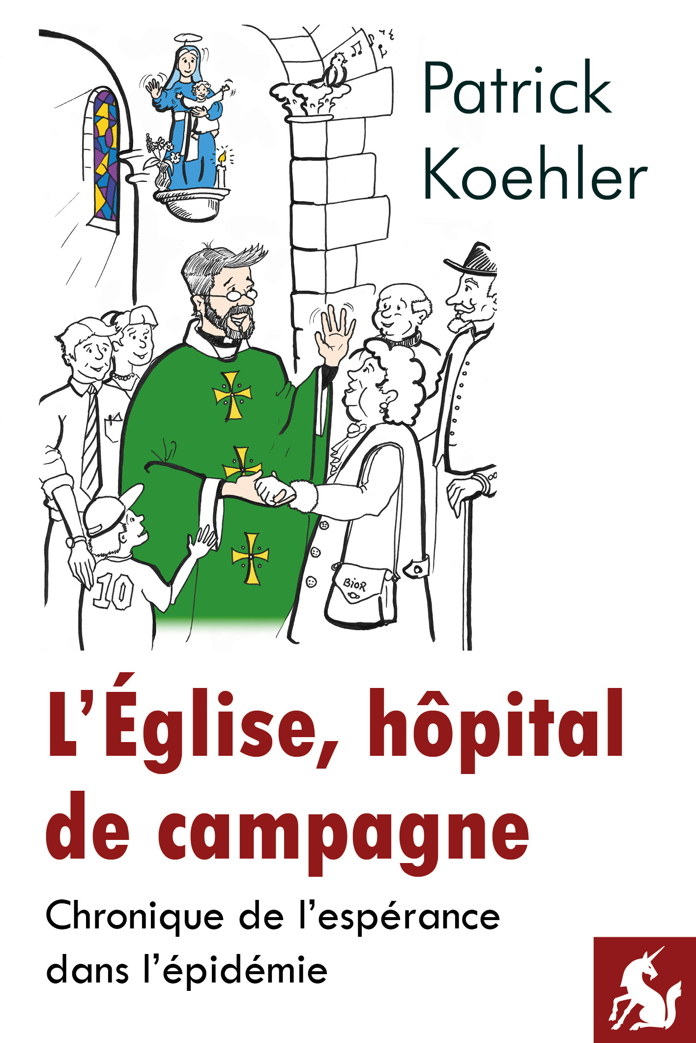 L’Église, hôpital de campagne