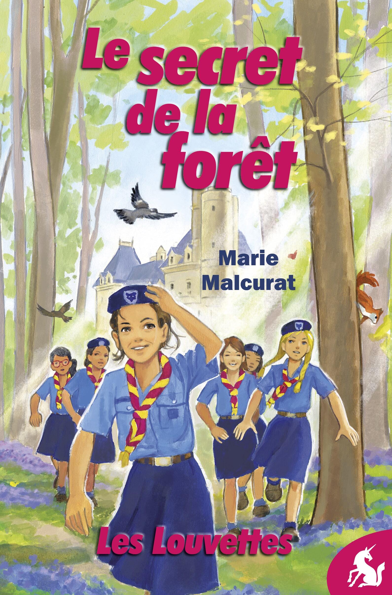 Le secret de la forêt (édition en couleurs) Les Louvettes