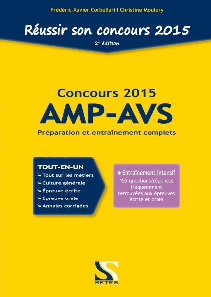 REUSSIR SON CONCOURS AMP-AVS 2015