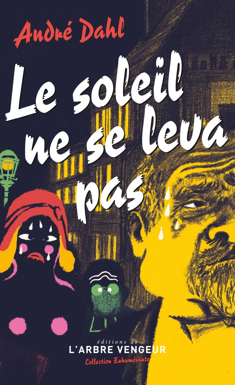 LE SOLEIL NE SE LEVA PAS