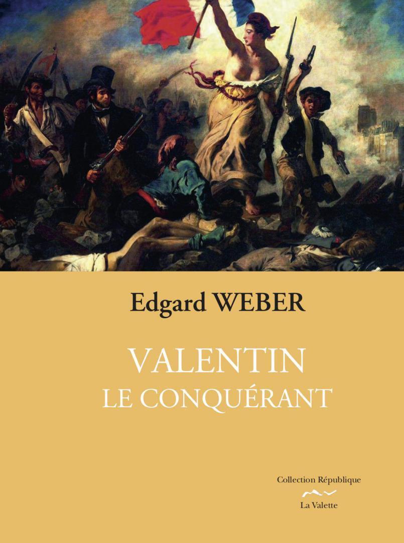 Valentin le conquérant
