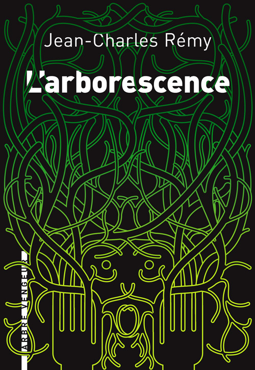 L'ARBORESCENCE