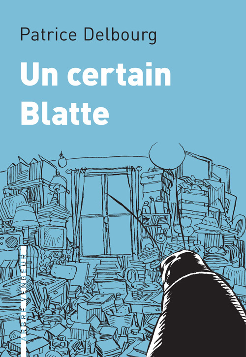 UN CERTAIN BLATTE
